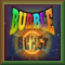 Bubble Burst Level 25 - neu