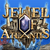 Jewel of Atlantis