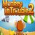 Monkey in Trouble 2